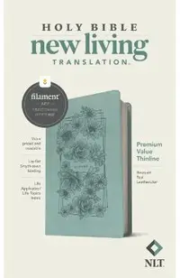 NLT Premium Value Thinline Bible, Filament Enabled Edition (Leatherlike, Bouquet Teal)