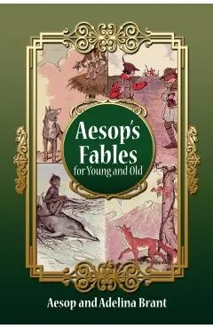 Aesop's Fables for Young and Old: Parallel Translation German-english Simplified Version for Level A2