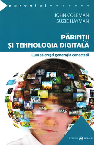 Parintii si tehnologia digitala