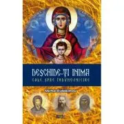 Deschide-ti inima Cale spre induhovnicire