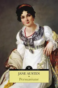Persuasiune. Roman cu ilustrații - Paperback brosat - Jane Austen