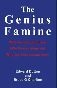 The Genius Famine