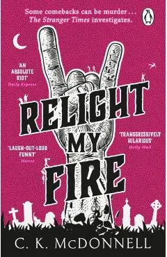 Relight My Fire