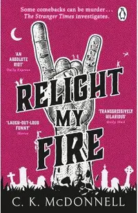 Relight My Fire