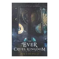 Ever Cruel Kingdom