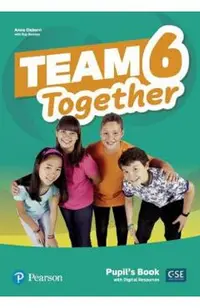 Team Together 6 Pupil's Book with Digital Resources