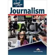 Curs limba engleza Career Paths Journalism Student's Book with Digibooks App