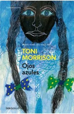 Ojos Azules / The Bluest Eye