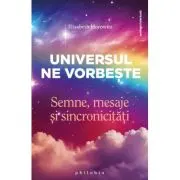 Universul ne vorbeste