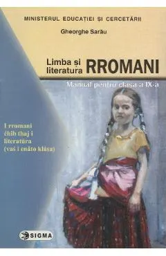 Limba si literatura rromani - Clasa 9 - Manual