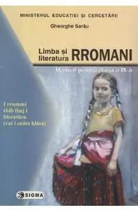 Limba si literatura rromani - Clasa 9 - Manual