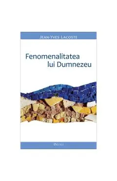 Fenomenalitatea lui Dumnezeu