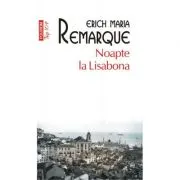 Noapte la Lisabona. Colectia Top10+