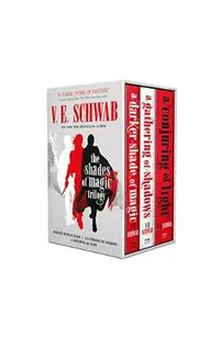 The Shades of Magic Trilogy Slipcase. Shades of Magic #1-3