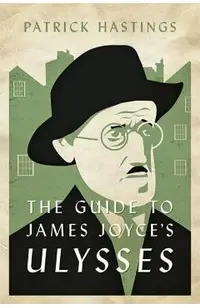 The Guide to James Joyce's Ulysses