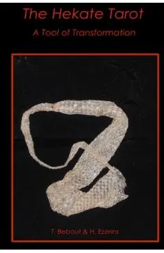 The Hekate Tarot: A Tool of Transformation