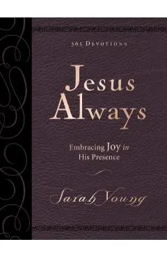 Jesus Always Large Deluxe: Embracing Joy in His Presence