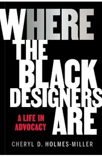 Here: Where the Black Designers Are