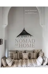 Nomad at Home: Designing the Home More Traveled