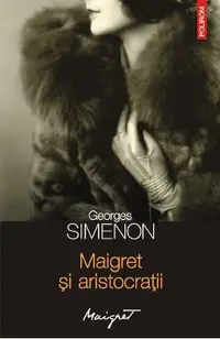 eBook Maigret si aristocratii