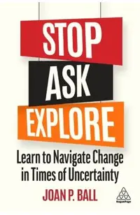 Stop, Ask, Explore: Learn to Navigate Change in Times of Uncertainty