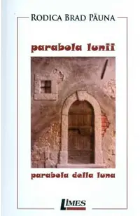Parabola lunii. Parabola della luna