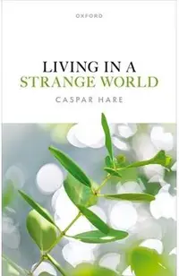 Living in a Strange World