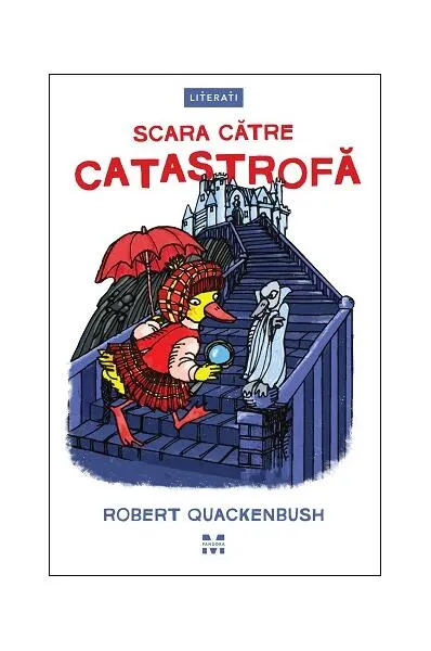 Scara către catastrofă (Vol. 3) - Paperback brosat - Robert Quackenbush