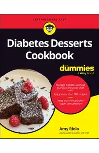 Diabetes Desserts Cookbook for Dummies