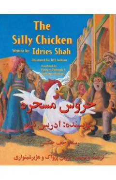 The Silly Chicken: English-Dari Edition