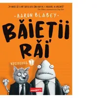 Baietii Rai. Episodul 1