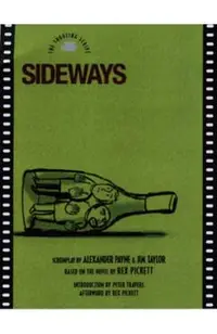 Sideways: The Shooting Script
