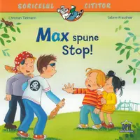 Max spune stop!