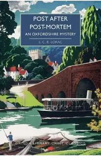 Post After Post-Mortem: An Oxfordshire Mystery