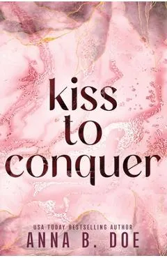 Kiss To Conquer: Special Edition