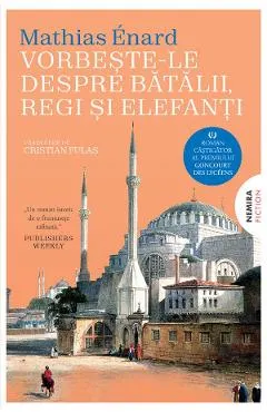 Vorbeste-le despre batalii, regi si elefanti