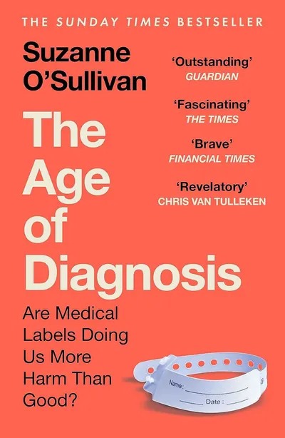 The Age of Diagnosis (New Edition)