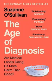 The Age of Diagnosis (New Edition)