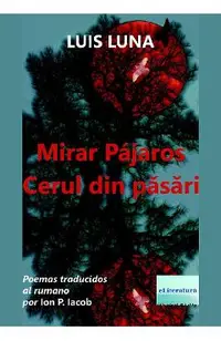 Mirar pajaros. Cerul din pasari
