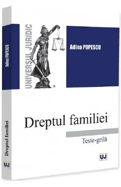 Dreptul familiei. Teste-grila