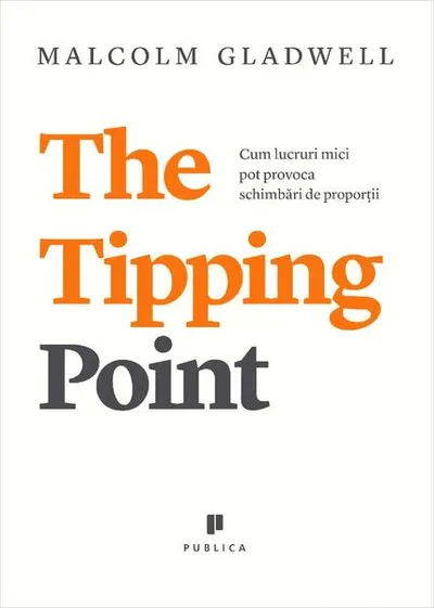 The Tipping Point - Paperback brosat - Malcolm Gladwell