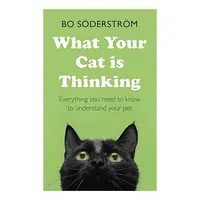 What Your Cat Is Thinking