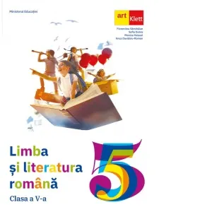 Limba si literatura romana. Manual pentru clasa a V-a