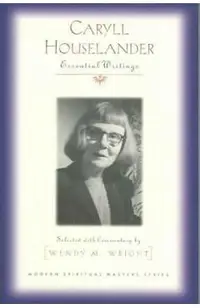 Caryll Houselander: Essential Writings