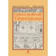 Cultura medievala targovisteana