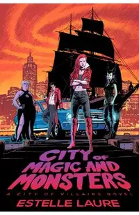 City of Magic and Monsters