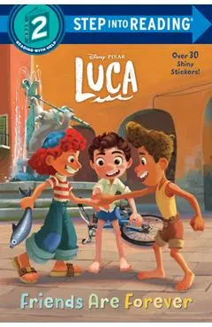 Friends Are Forever (Disney/Pixar Luca)