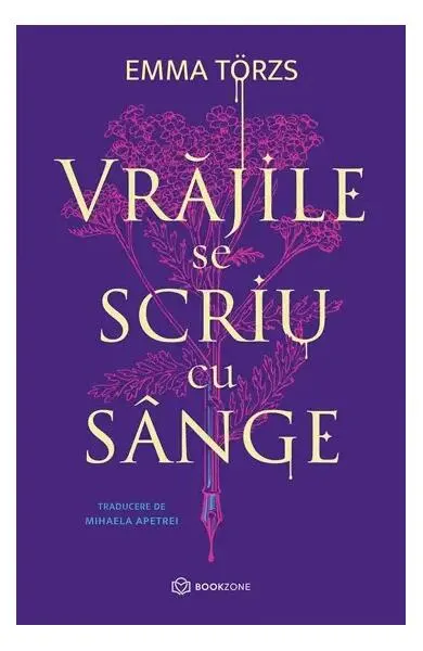 Vrăjile se scriu cu sânge - Paperback brosat - Emma Torzs