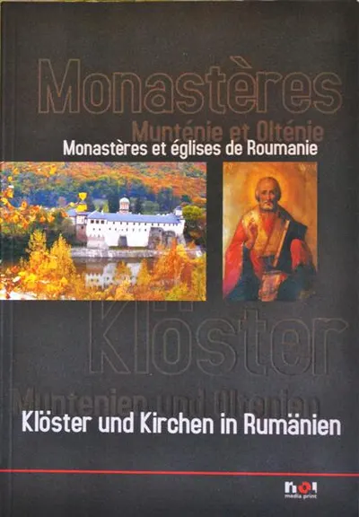 Mânăstiri din România – Muntenia și Oltenia - Paperback brosat