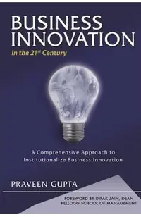 BUSINESS INNOVATION in the 21st Century